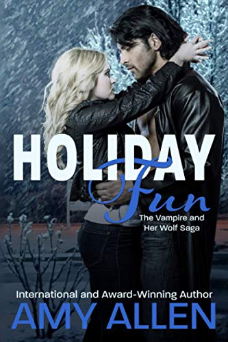 9781708586188: Holiday Fun: The Vampire and Her Wolf Saga - 2: 11 (The Many Lives of Brandi)