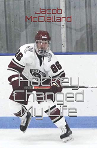 Stock image for Hockey Changed My Life for sale by Revaluation Books