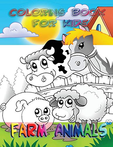 Imagen de archivo de Coloring Book for Kids: Farm Animals a la venta por Lucky's Textbooks