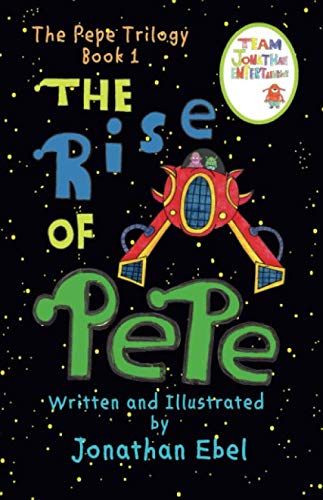 Beispielbild fr The Rise of Pepe (The Pepe Trilogy) zum Verkauf von Jenson Books Inc