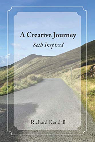 Stock image for A Creative Journey: Seth Inspired for sale by Revaluation Books