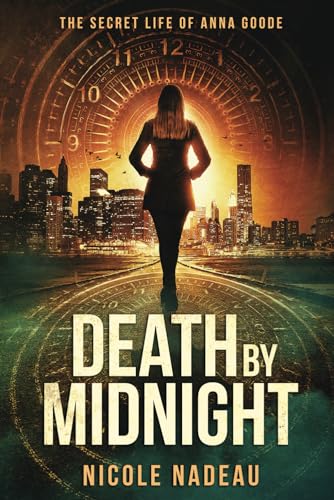 Stock image for Death by Midnight: The Secret Life of Anna Goode series for sale by HPB Inc.