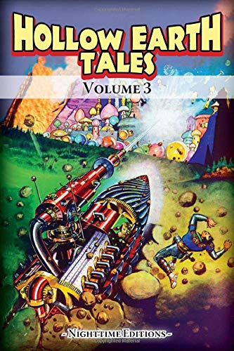 Stock image for Hollow Earth Tales - Volume 3 for sale by Revaluation Books