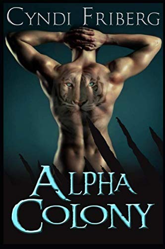 Stock image for Alpha Colony: Complete Series (Backlist Bargains) for sale by Revaluation Books