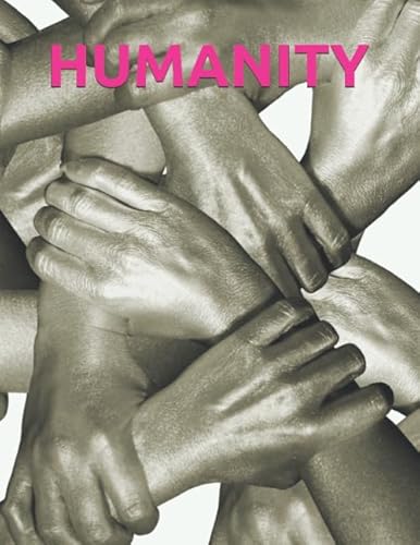 Stock image for Humanity for sale by Revaluation Books