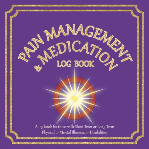 Beispielbild fr Pain Management & Medication Log Book: Track your Pain and Medication with Coping Mechanisms etc | For people with Disabilities/Physical/Mental Illnesses | 8.5" x 8.5" | Purple Cover zum Verkauf von Revaluation Books