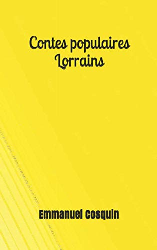 Imagen de archivo de Contes populaires Lorrains a la venta por Revaluation Books