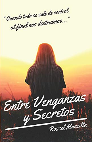 Stock image for ENTRE VENGANZAS Y SECRETOS (Spanish Edition) for sale by Lucky's Textbooks