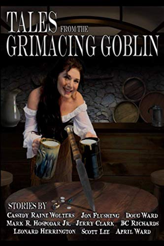 Imagen de archivo de Tales From the Grimacing Goblin a la venta por Revaluation Books