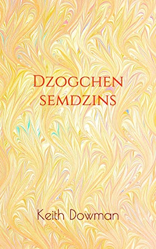 Beispielbild fr Dzogchen Semdzins zum Verkauf von Better World Books