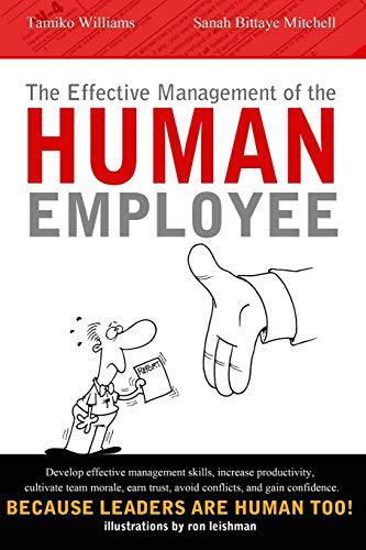 Stock image for The Effective Management Of The Human Employee for sale by Lucky's Textbooks