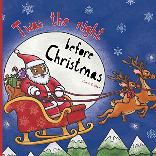 Stock image for Twas The Night Before Christmas: The Classic Poem Book, Featuring a Black / African American Santa & Family. for sale by ThriftBooks-Reno
