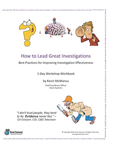 9781709395512: How to Lead Great Investigations: Best Practices for Improving Investigation Effectiveness