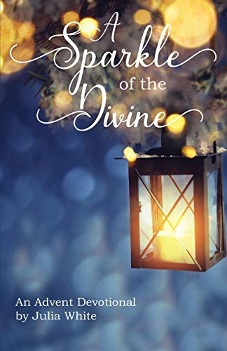 Beispielbild fr A Sparkle of the Divine (Advent Devotionals) zum Verkauf von Lucky's Textbooks