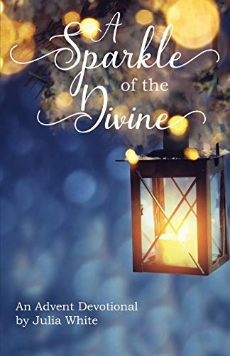 Stock image for A Sparkle of the Divine (Advent Devotionals) for sale by Lucky's Textbooks