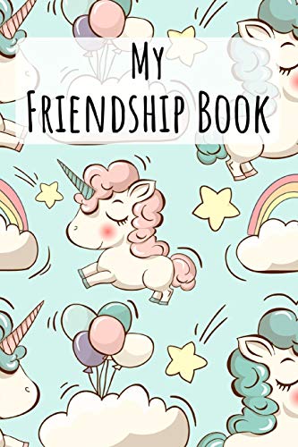 Beispielbild fr My Friendship Book: Sweet Unicorn | Friendbook | Friendship Journal | For Kids to fill in | Up to 49 Friends | Softcover | Gift Idea zum Verkauf von Revaluation Books