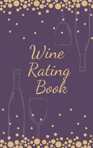 Stock image for Wine Rating Book For The Love for sale by SecondSale