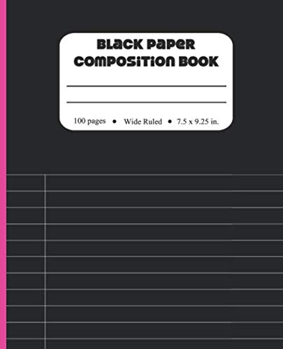 Black Paper Composition Book: Wide Ruled Notebook 100 Pages, Pink