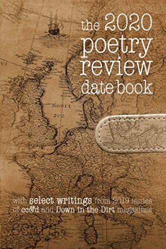 Stock image for the 2020 poetry review date book: 2020 weekly date book planner, with 2019 Scars Publications poetry & art for sale by Revaluation Books