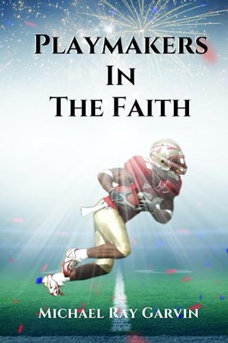 Stock image for Playmakers In The Faith: No Color for sale by Big River Books