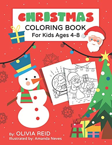 Stock image for Christmas Coloring Book for Kids Ages 4-8: Fun and Learning Coloring Pages for Preschool, Kindergarten, and School-Age Children with Beautiful . Designs (Large Print Activity Books for Kids) for sale by Lucky's Textbooks