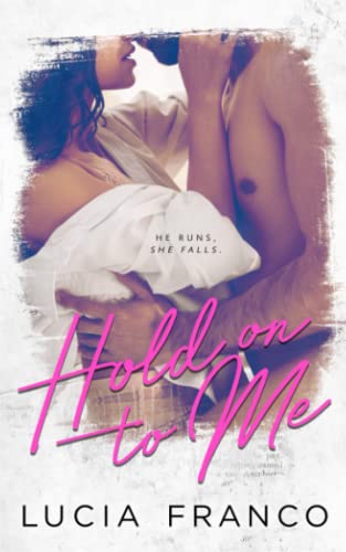 Stock image for Hold On to Me for sale by 2nd Life Books