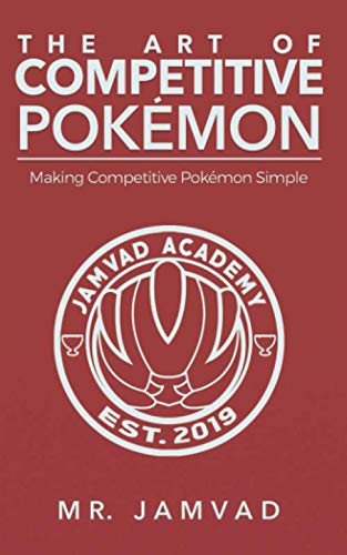 

The Art OF Competitive PokÃ©mon