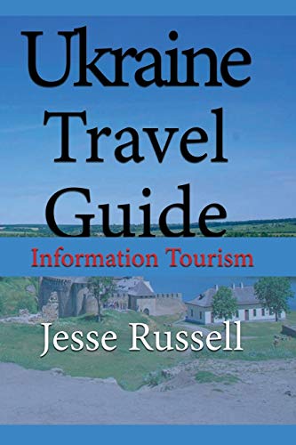 Beispielbild fr Ukraine Travel Guide: Information Tourism zum Verkauf von WorldofBooks