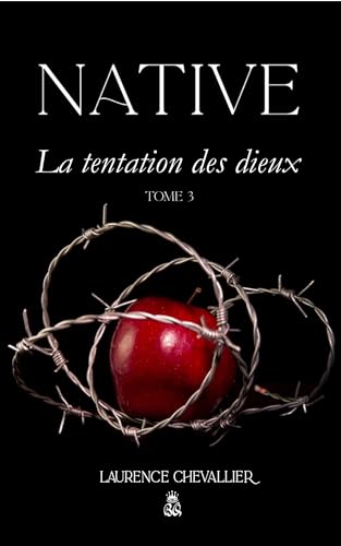 Stock image for Native - La tentation des dieux, Tome 3 (French Edition) for sale by Red's Corner LLC