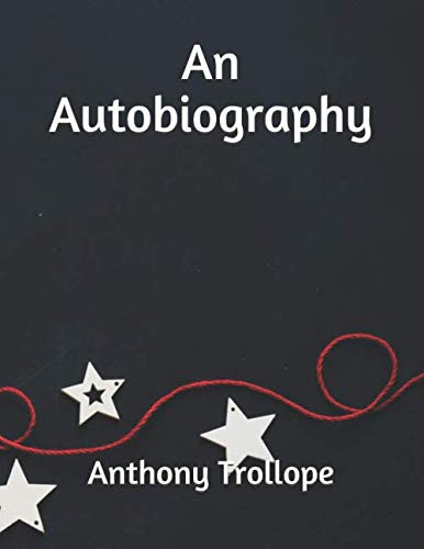9781709896989: An Autobiography