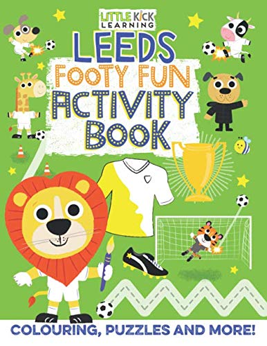 Imagen de archivo de Leeds Footy Fun Activity Book: For 3-7 year olds (Children's Activity Book) a la venta por WorldofBooks