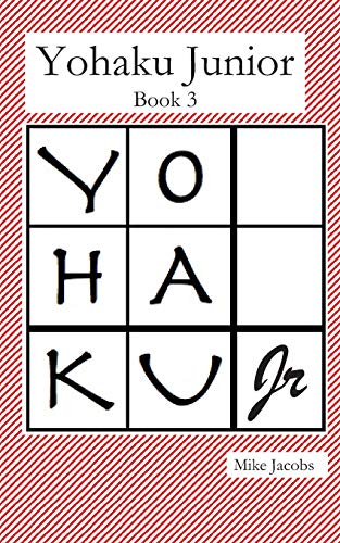 Stock image for Yohaku Junior Book 3: More Additive and Multiplicative Puzzles for sale by Save With Sam