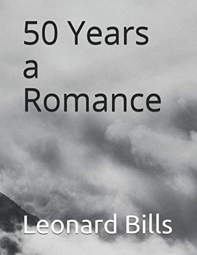 Imagen de archivo de 50 Years a Romance a la venta por Revaluation Books