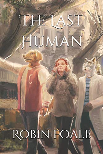 Stock image for The Last Human for sale by Lucky's Textbooks