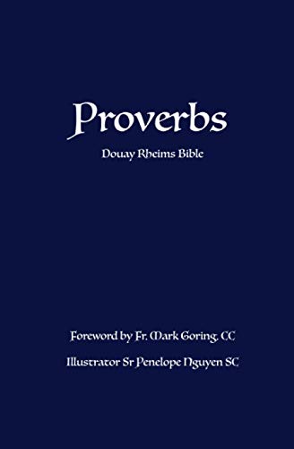 Stock image for Proverbs: Douay Rheims Bible Version for sale by Ergodebooks
