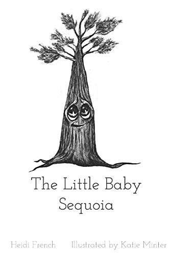Stock image for The Little Baby Sequoia for sale by Lucky's Textbooks