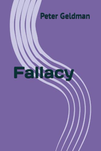 Stock image for Fallacy for sale by Revaluation Books