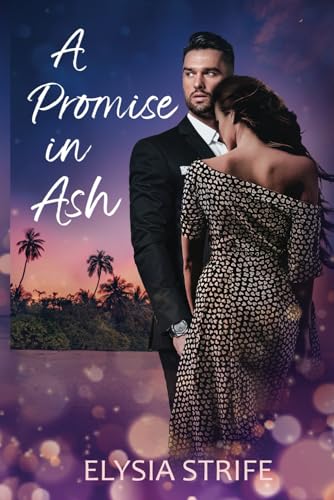 Imagen de archivo de A Promise in Ash a la venta por Revaluation Books