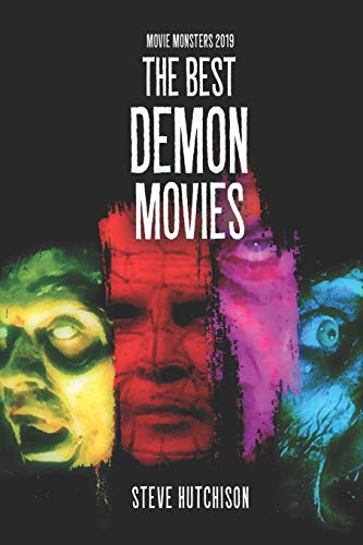 Imagen de archivo de The Best Demon Movies (Movie Monsters 2019 (B&W)) a la venta por HPB-Ruby