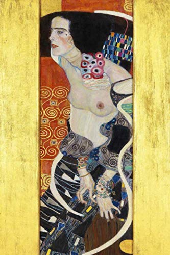 Stock image for Klimt Journal #1: Cool Artist Gifts - Judith II Gustav Klimt Notebook Journal To Write In 6x9" 150 Lined Pages for sale by Revaluation Books