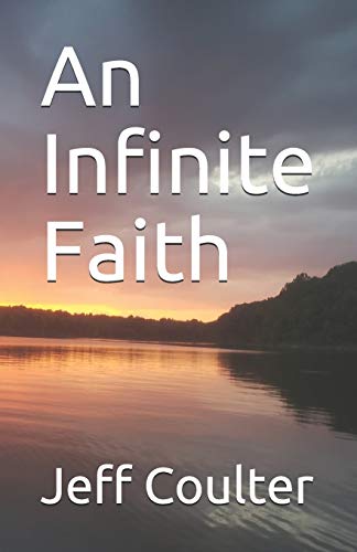 Stock image for An Infinite Faith for sale by California Books