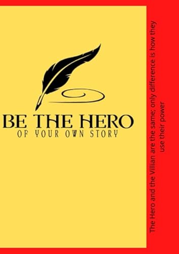 Stock image for Be The Hero: Be the hero of your own story journaling for men for sale by Revaluation Books