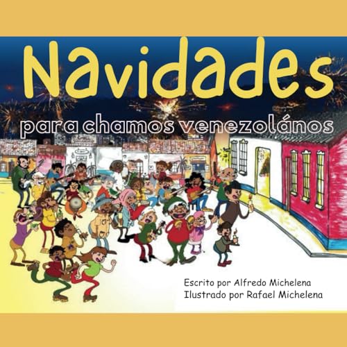 Imagen de archivo de Navidades para chamos venezolanos (Spanish Edition) a la venta por Save With Sam