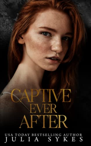 Beispielbild fr Captive Ever After (Captive Series) zum Verkauf von SecondSale
