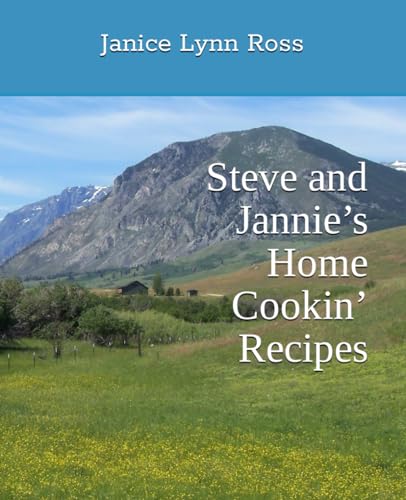 Stock image for Steve and Jannies Home Cookin Recipes for sale by Big River Books