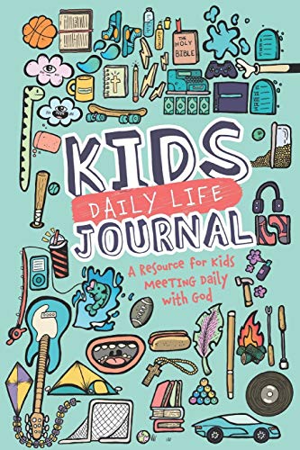 Stock image for Kids Daily Life Journal for Boys: A Resource for Kids Meeting Daily with God for sale by SecondSale
