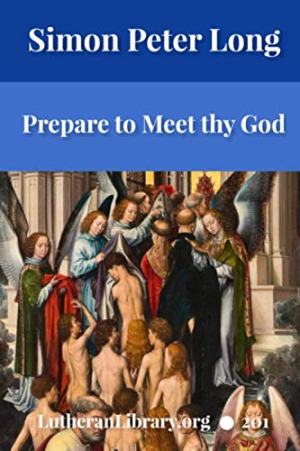 Stock image for Prepare To Meet Thy God for sale by Revaluation Books