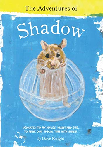 Beispielbild fr The Adventures of Shadow zum Verkauf von WorldofBooks