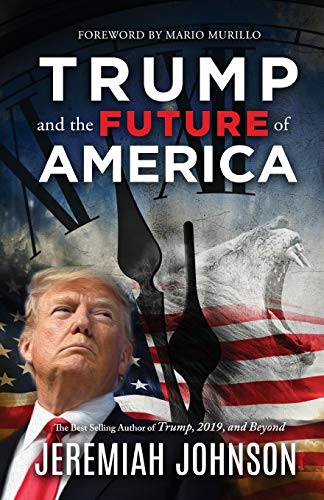 Imagen de archivo de Trump and the Future of America a la venta por SecondSale