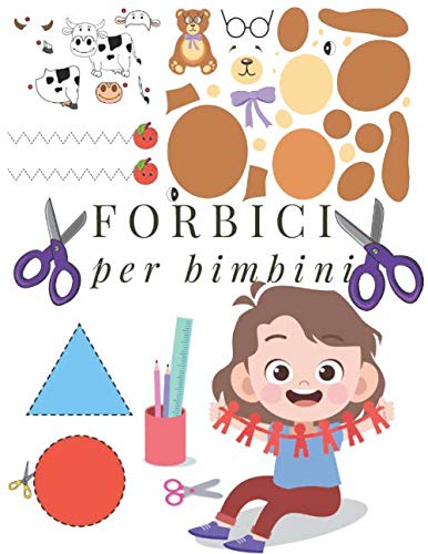 Forbici per Bambini: libro di attività taglia e incolla bambini